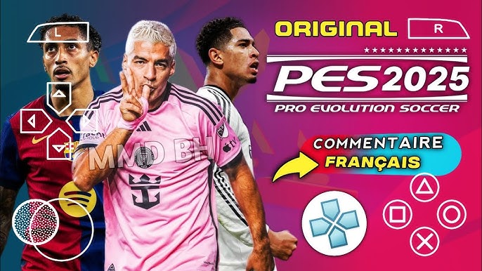 eFootball PES 2025 PPSSPP Commentaire Français Caméra PS5